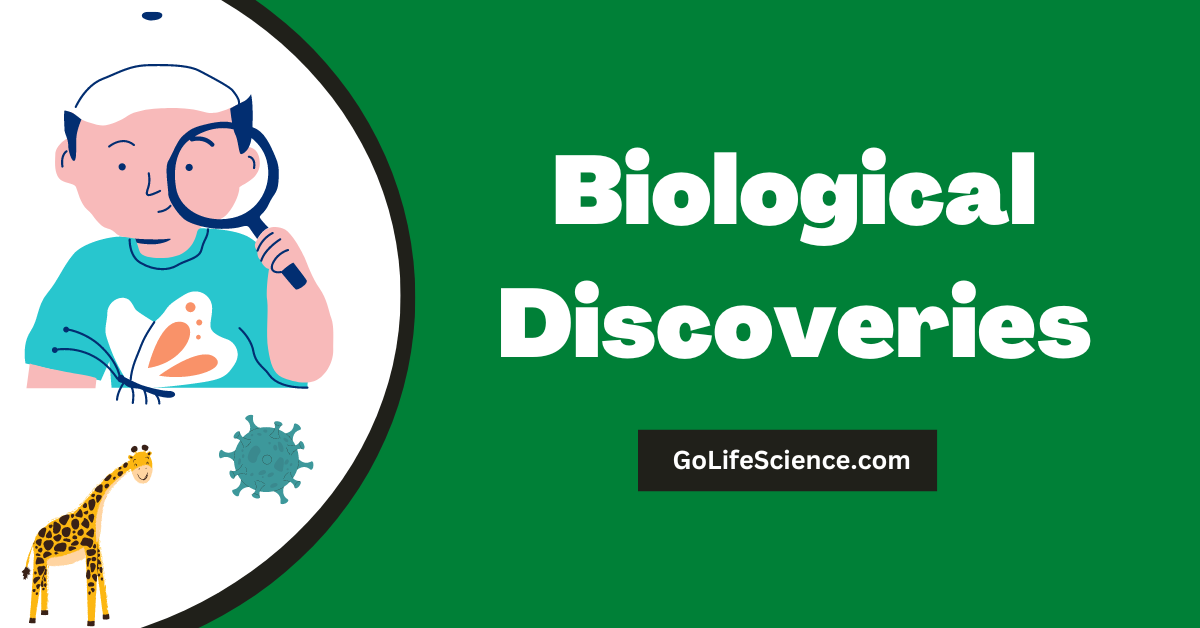 biological discoveries